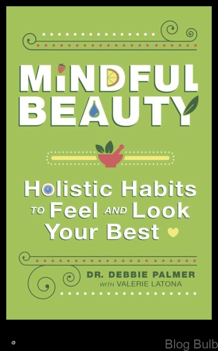 %name Mindful Beauty A Guide to Transforming Your Insides and Out