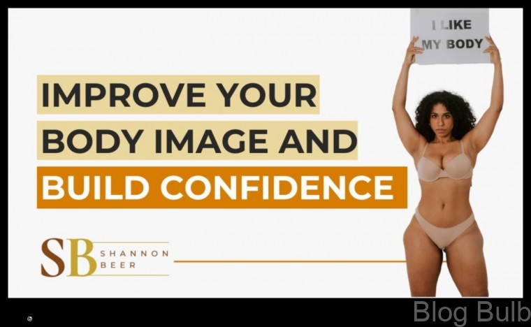 %name Reclaim Your Confidence How to Build a Positive Body Image