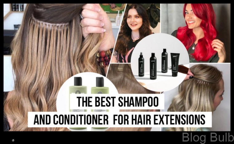 %name The Best Shampoo and Conditioner for Hair Extensions A Guide to Choosing the Right Products